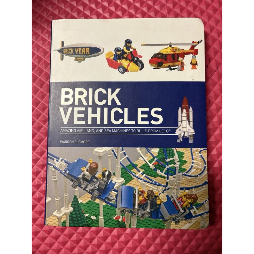Brick Vehicles Amazing Air Land‎ Sea Machines How to Build For LEGO Book
